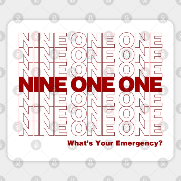 9-1-1, What's Your Emergency? Magnet by sunnydelight